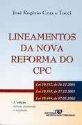 Lineamentos da Nova Reforma do Cpc