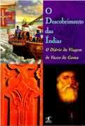 O Descobrimento das ndias - o Dirio da Viagem de Vasco da Gama
