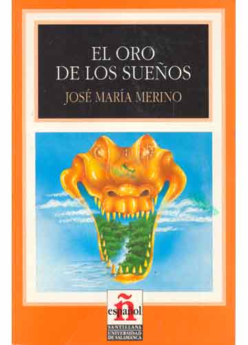 El Oro de los Sueños