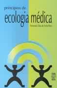 Princípios de Ecologia Médica
