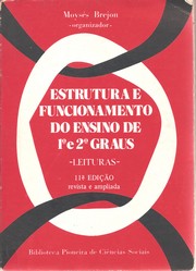 Estrutura e Funcionamento do Ensino de 1º e 2º Graus