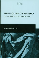 Republicanismo e Realismo - um Perfil de Francesco Guicciardini