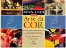 Feng Shui e a Arte da Cor