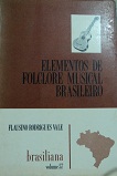 Elementos de Folclore Musical Brasileiro