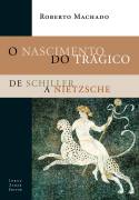 O Nascimento do Tragico de Schiller a Nietzsche
