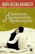 Encontros Desencontros e Reencontros