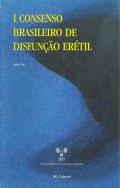 I Consenso Brasileiro de Disfunção Erétil