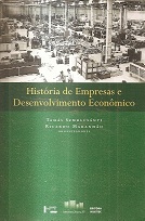 Histria de Empresas e Desenvolvimento Econmico