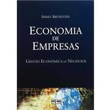 Economia de Empresas: Gesto Econmica de Negcios