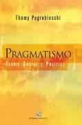 Pragmatismo - Teoria Social e Poltica 