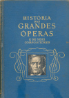Historia das Grandes Operas e de Seus Compositores