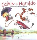Calvin e Haroldo e foi Assim Que Tudo Começou