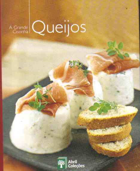 A Grande Cozinha - Queijos