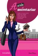 A Arte de Secretariar