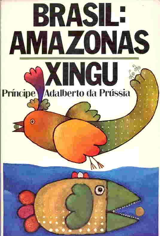 Brasil: Amazonas Xingu
