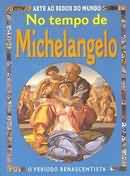 No Tempo de Michelangelo