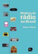 Histria do Rdio no Brasil