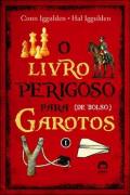 O Livro Perigoso Para Garotos - Livrarias Curitiba