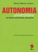 Autonomia Universitária no Direito Educacional Brasieliro