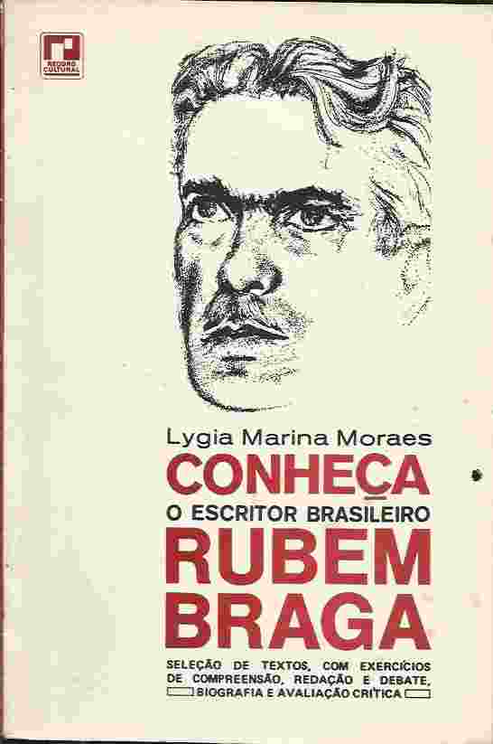 Conheça o Escritor Brasileiro Rubem Braga