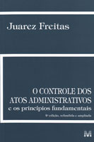 O Controle dos Atos Administrativos e os Princpios Fundamentais