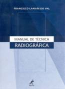 Manual de Técnica Radiográfica