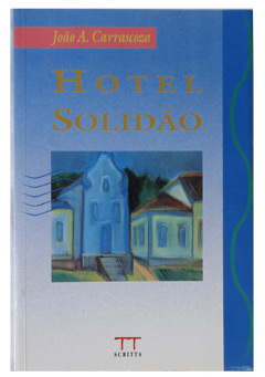 Hotel Solidão