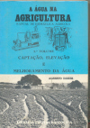 A Água na Agricultura 3 Volumes