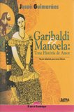 Garibaldi & Manoela: uma História de Amor
