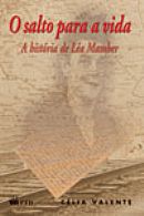 O Salto para vida - A História de Léa Mamber