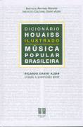 Dicionário Houaiss Ilustrado : Música Popular Brasileira