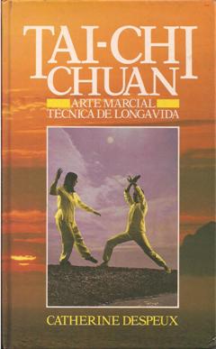 Tai Chi Chuan Arte Marcial Tecnica da Longa Vida
