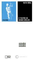 O Teatro de Heiner Mller