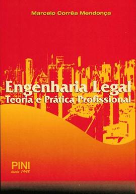 Engenharia Legal - Teoria e Prtica Profissional
