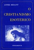 O Cristianismo Esotérico