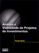 Anlise e Viabilidade de Projetos de Investimentos