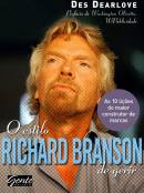 O estilo Richard Branson de gerir. 2a. Edição.