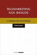 Telemarketing Nos Bancos