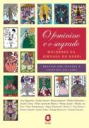O Feminino e o Sagrado - Mulheres na Jornada do Heri