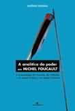 A Analtica do Poder Em Michel Foucault