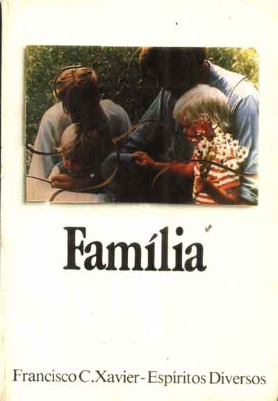 Livro: Família - Francisco Cândido Xavier