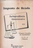 Imposto de Renda - Jurisprudência Administrativa 12. 5