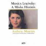 Monica Lewinsky - a Minha História