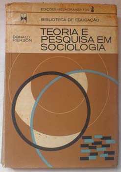Teoria e Pesquisa Em Sociologia