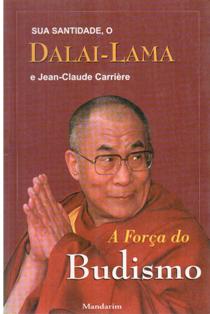 A Forca do Budismo