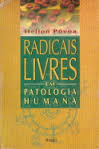 Radicais Livres Em Patologia Humana
