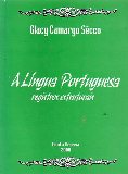 A Língua Portuguesa: Registros Estruturais