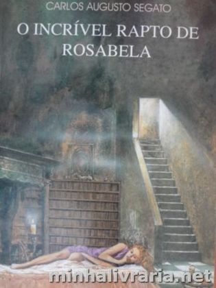 O Incrível Rapto de Rosabela