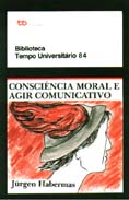 Conscincia Moral e Agir Comunicativo