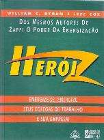 Herói Z Energizese, Energize Seus Colegas de Trabalho e Sua Empresa!